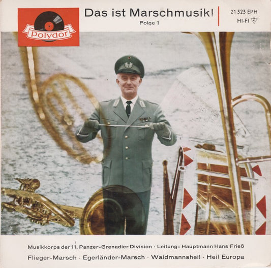 Musikkorps der 11. Panzer Grenadier Division - Das Ist Marschmusik! Folge 1 06034 Vinyl Singles EP Vinyl Goed / Hoes Goed
