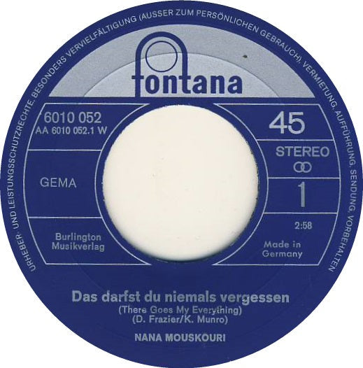 Nana Mouskouri - Das Darfst Du Niemals Vergessen 16998 Vinyl Singles Vinyl Goed / Hoes Goed
