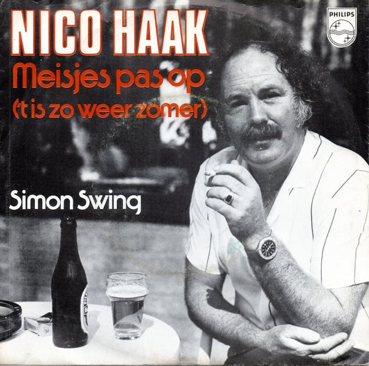 Nico Haak - Meisjes Pas Op 27850 Vinyl Singles Vinyl Goed / Hoes Goed