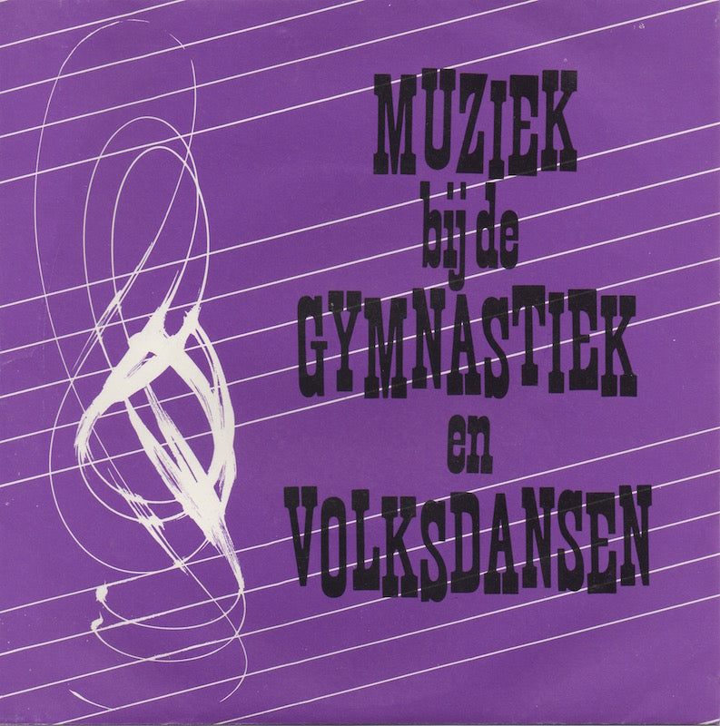 Benny Vreden - Muziek Bij De Gymnastiek En Volksdansen Vinyl Singles Vinyl Zeer Goed / Hoesje Goed "VINYLSINGLES.NL"