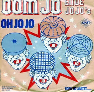 Oom Jo En De Jo Jo's - Oh Jo Jo 11719 Vinyl Singles Vinyl Goed / Hoes Goed