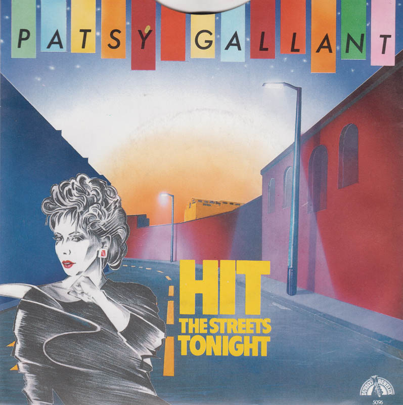 Patsy Gallant - Hit The Streets Tonight 17521 Vinyl Singles Vinyl Goed / Hoes Goed