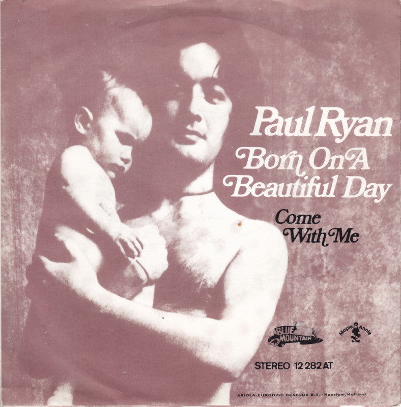 Paul Ryan - Born On A Beautiful Day 17949 Vinyl Singles Vinyl Goed / Hoes Goed