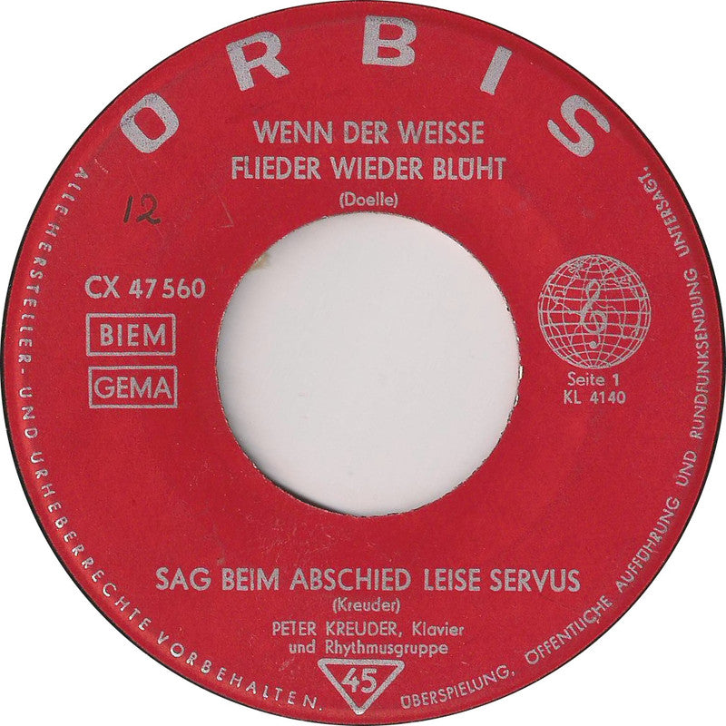 Peter Kreuder - Wenn Der Weisse Flieder Wieder Bluht 13469 Vinyl Singles EP Vinyl Goed / Hoes Goed