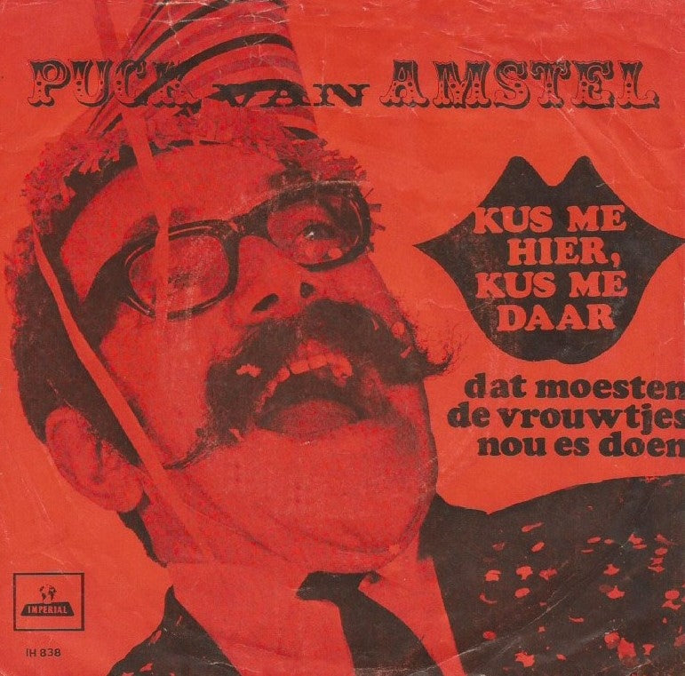 Puck van Amstel - Kus Me Hier Kus Me Daar 02375 Vinyl Singles Vinyl Goed / Hoes Goed