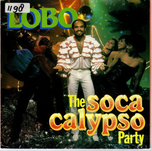 Lobo - The Soca Calypso Party 14246 Vinyl Singles EP Vinyl Goed / Hoes Goed