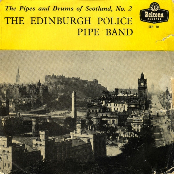 Edinburgh Police Pipe Band - The Pipes And Drum Of Scotland No 2 13619 Vinyl Singles EP Vinyl Goed / Hoes Goed