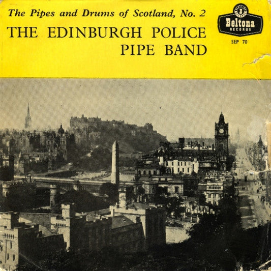 Edinburgh Police Pipe Band - The Pipes And Drum Of Scotland No 2 13619 Vinyl Singles EP Vinyl Goed / Hoes Goed
