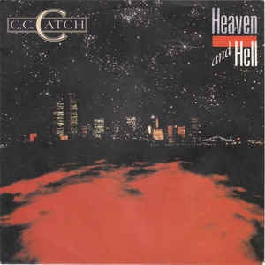 C.C. Catch - Heaven And Hell 11376 Vinyl Singles Vinyl Goed / Hoes Goed