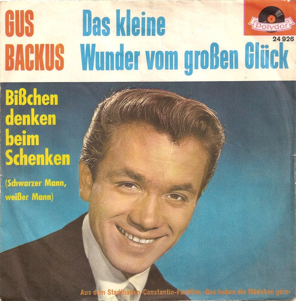 Gus Backus - Das Kleine Wunder Vom Grosen Gluck 13798
