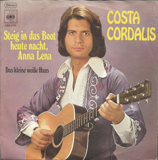 Costa Cordalis - Steig In Das Boot Heute Nacht, Anna Lena 13609 Vinyl Singles Vinyl Goed / Hoes Goed