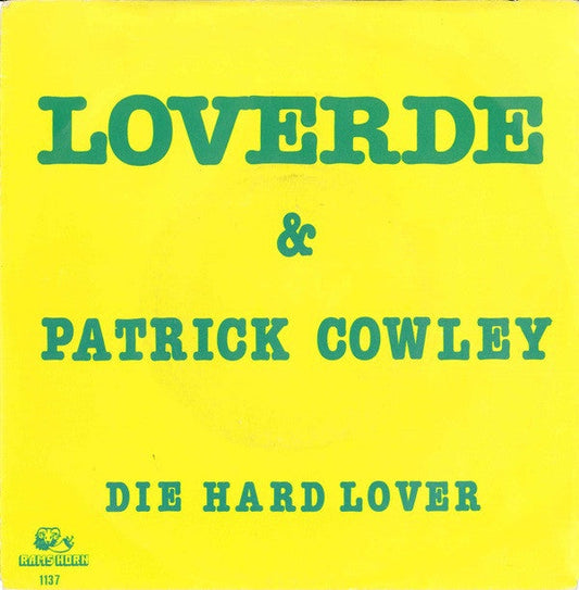 Loverde - Die Hard Lover 11009 Vinyl Singles Vinyl Goed / Hoes Goed