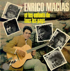 Enrico Macias - Enrico Macias Et Les Enfants De Tous Les Pays Vinyl Singles EP Vinyl Zeer Goed / Hoesje Goed "VINYLSINGLES.NL"