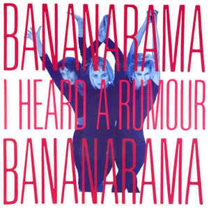 Bananarama - I Heard A Rumour Vinyl Singles Vinyl Zeer Goed / Hoesje Goed "VINYLSINGLES.NL"
