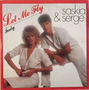 Saskia & Serge - Let Me Fly 28008 Vinyl Singles Vinyl Goed / Hoes Goed