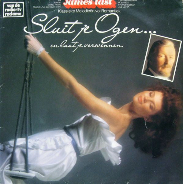 James Last - Sluit Je Ogen... En Laat Je Verwennen (LP) 44228 Vinyl LP Vinyl Goed / Hoes Goed