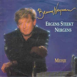 Benny Neyman - Ergens Steekt Nergens 41262 Vinyl Singles Vinyl Goed / Hoes Goed