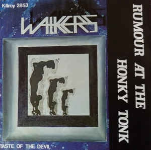 Walkers - Rumour At The Honky Tonk 11484 Vinyl Singles Vinyl Goed / Hoes Goed