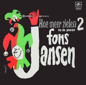 Fons Jansen - Hoe Meer Zielen 2 Na De Pauz (LP) 43610 Vinyl LP Vinyl Goed / Hoes Goed