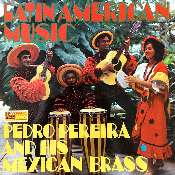 Pedro Pereira And His Latin America Brass - Latin American Musi (LP) 44086 Vinyl LP Vinyl Goed / Hoes Goed