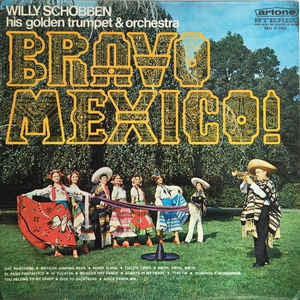 Willy Schobben - Bravo Mexico (LP) 41801 Vinyl LP Vinyl Goed / Hoes Goed