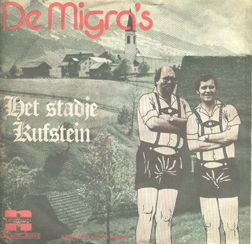 Migra's - Het Stadje Kufstein 11015 Vinyl Singles Vinyl Goed / Hoes Goed