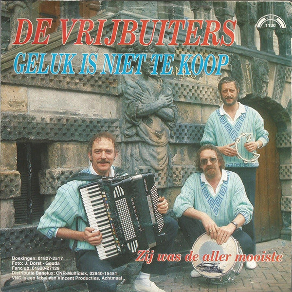 Vrijbuiters - Geluk Is Niet Te Koop Vinyl Singles Vinyl Goed / Hoes Goed