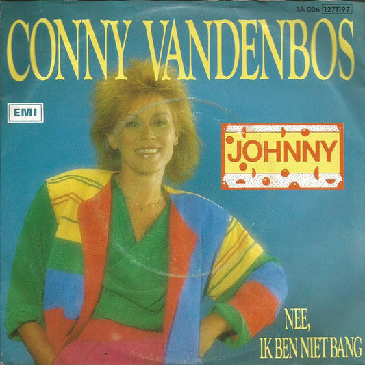Conny Vandenbos - Johnny 13359 Vinyl Singles Vinyl Goed / Hoes Goed