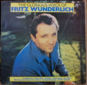 Fritz Wunderlich - The Glorious Voice of Fritz Wunderlich (LP) Vinyl LP Vinyl Zeer Goed / Hoesje Goed "VINYLSINGLES.NL"