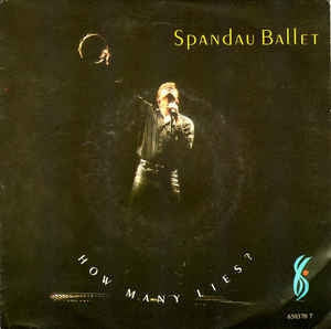 Spandau Ballet - How Many Lies 11048 Vinyl Singles Vinyl Goed / Hoes Goed