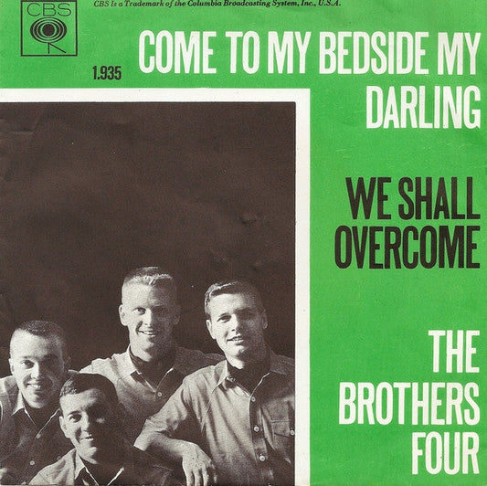 Brothers Four - Come To My Bedside My Darling 13812 Vinyl Singles Vinyl Goed / Hoes Goed
