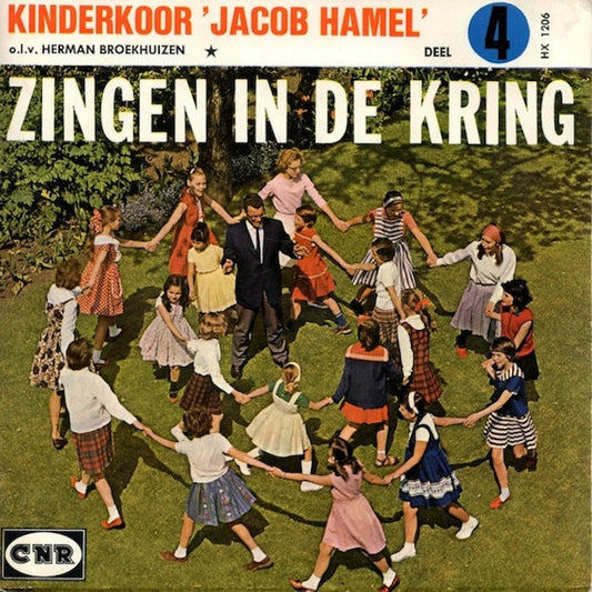 Kinderkoor Jacob Hamel - Zingen In De Kring 4 18089 (B) Vinyl Singles EP Vinyl Goed / Hoes Redelijk