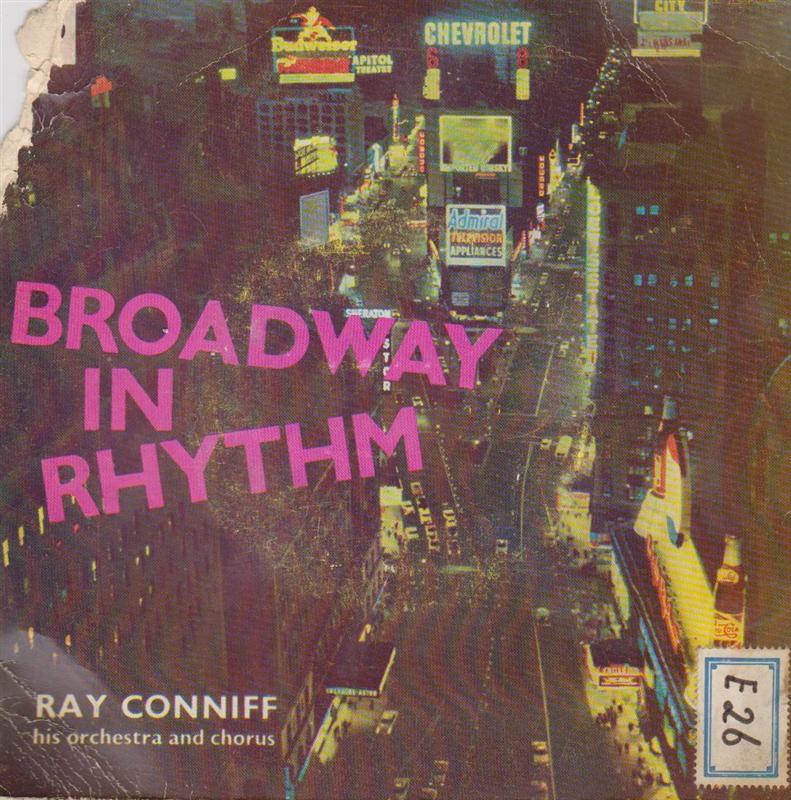 Ray Conniff And His Orchestra and Chorus - Broadway In Rhythm - Vol.1 39950 Vinyl Singles EP Vinyl Goed / Hoes Goed