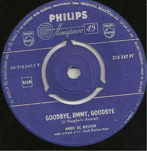 Annie De Reuver - Goodbye, Jimmy, Goodbye 18827