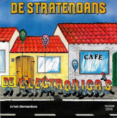Electronica's - De Stratendans Vinyl Singles Vinyl Zeer Goed / Hoesje Goed "VINYLSINGLES.NL"