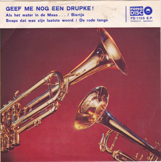 Riet En Jaap, De Bierbaarden - Geef Me Nog Een drupke! 37863 Vinyl Singles EP Vinyl Goed / Hoes Goed