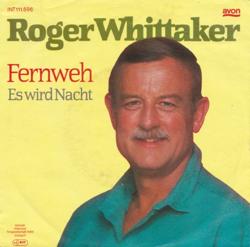 Roger Whittaker - Fernweh 15030 Vinyl Singles Vinyl Goed / Hoes Goed