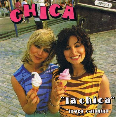 Chica - La Chica Vinyl Singles Vinyl Zeer Goed / Hoesje Goed "VINYLSINGLES.NL"