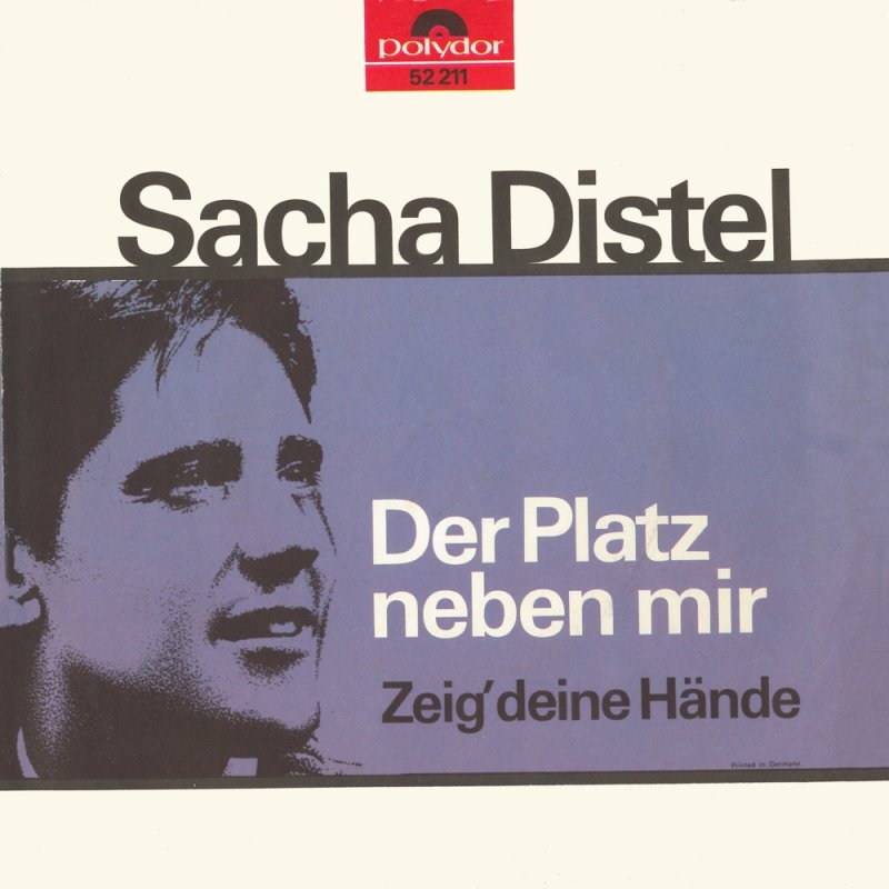 Sacha Distel - Der Platz Neben Mir 21631 Vinyl Singles Vinyl Goed / Hoes Goed