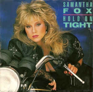 Samantha Fox - Hold On Tight 11740 Vinyl Singles Vinyl Goed / Hoes Goed