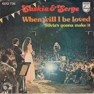 Saskia & Serge - When Will I Be Loved 16654 Vinyl Singles Vinyl Goed / Hoes Goed
