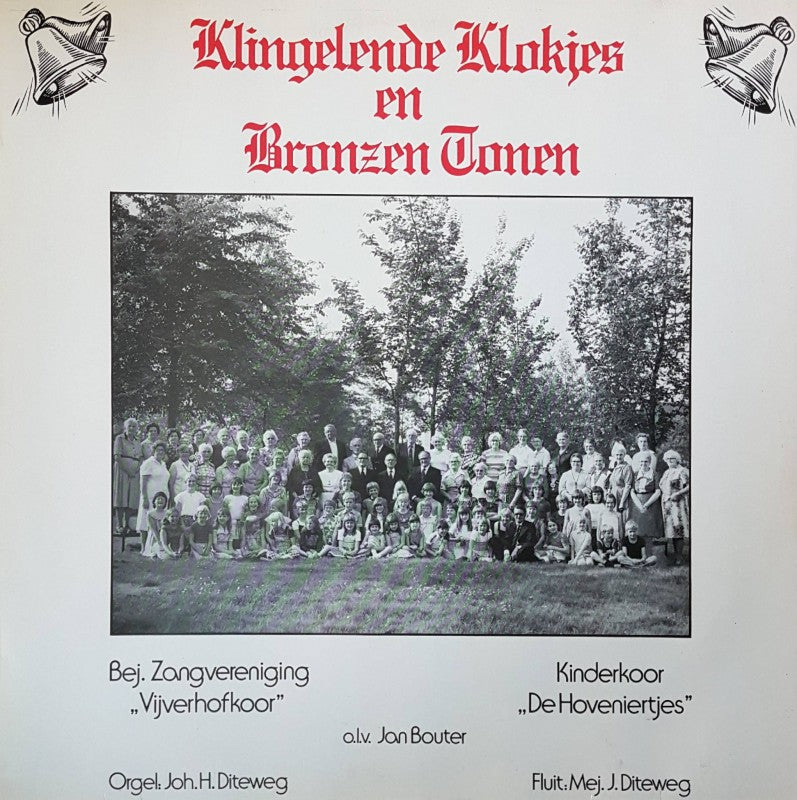 Vijverhofkoor En Kinderkoor De Hoveniertjes - Klingelende Klokjes En Bronze Tonen (LP) 40895 Vinyl LP Vinyl Goed / Hoes Goed