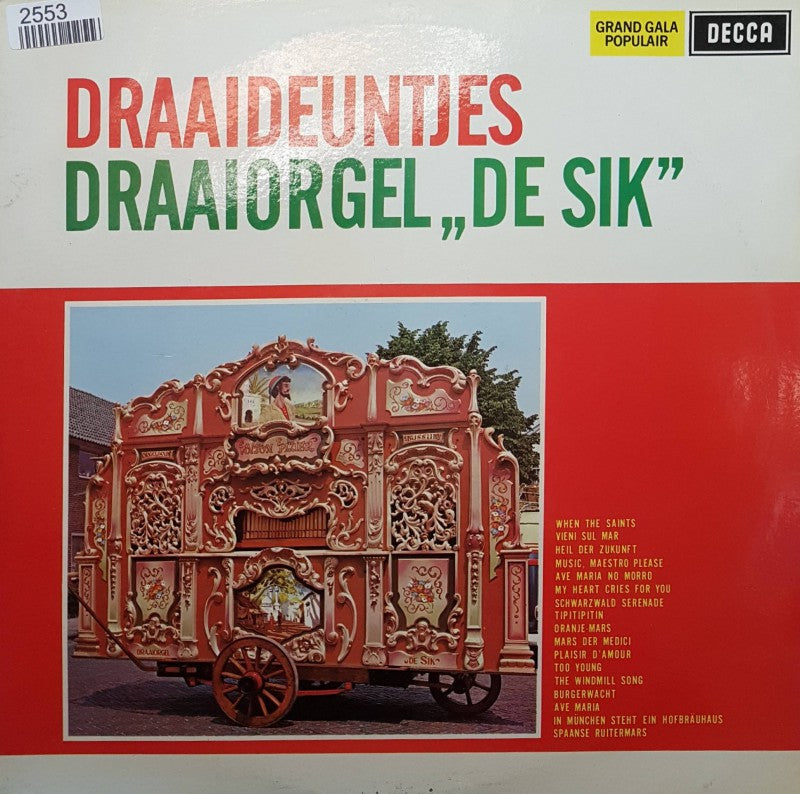 Draaideuntjes Draaiorgel De Sik (LP) Vinyl LP Vinyl Zeer Goed / Hoesje Goed "VINYLSINGLES.NL"