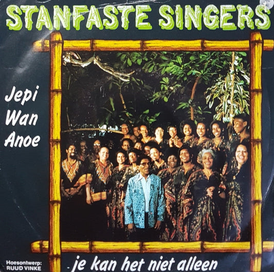 Stanfaste Singers - Jepi Wan Anoe 11143 Vinyl Singles Vinyl Goed / Hoes Goed