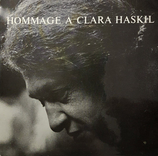 Clara Haskil - Hommage A Clara Haskil 14639 Vinyl Singles EP Vinyl Goed / Hoes Goed