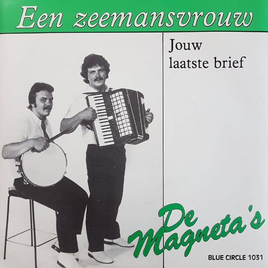 Magneta's - Een Zeemansvrouw 14865 Vinyl Singles Vinyl Goed / Hoes Goed