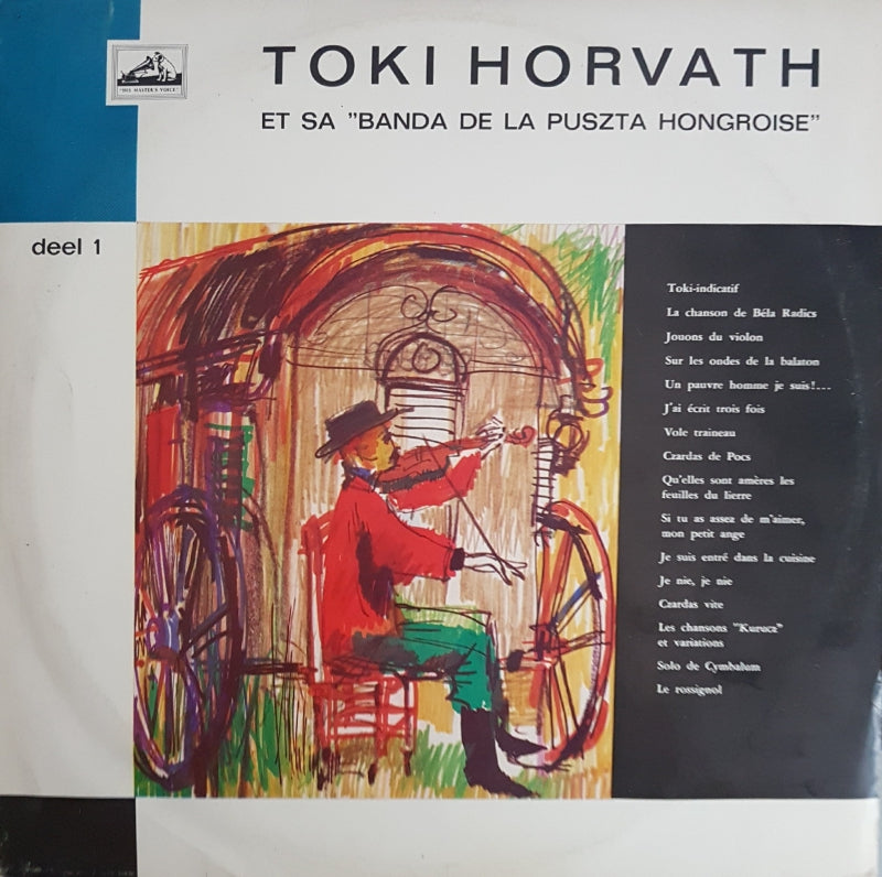 Toki Horvath - Toki Horvath Et Sa Banda De La Puzsta Hongroise Deel 1 (LP) 42246 Vinyl LP Vinyl Goed / Hoes Goed