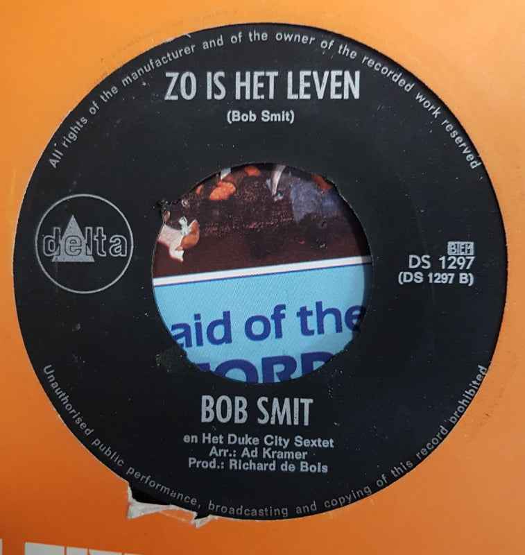 Bob Smit En Het Duke City Sextet o.l.v. Jan Bijlaart - Ik Heb Het Altijd Wel Geweten 11782 Vinyl Singles Vinyl Goed / Hoes Goed