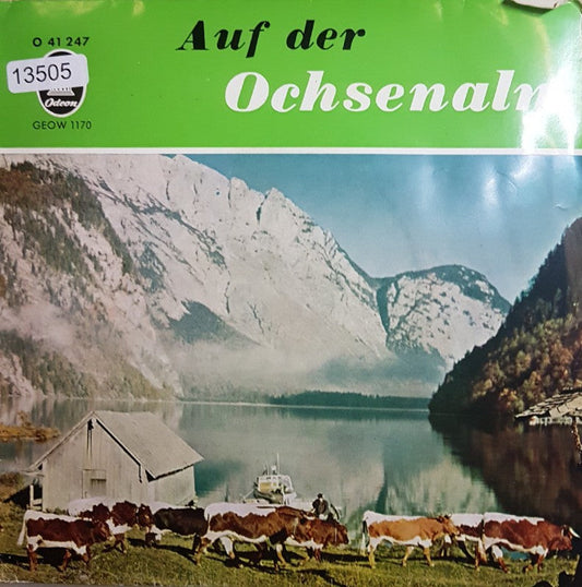 Jodelsepp - Auf Der Ochsenalm 13505 Vinyl Singles EP Vinyl Goed / Hoes Goed