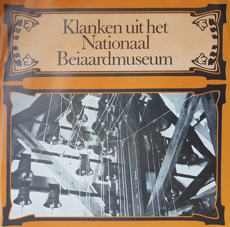 Arie Abbenes - Klanken Uit Het Nationaal Beiaardmuseum Vinyl Singles Vinyl Zeer Goed / Hoesje Goed "VINYLSINGLES.NL"